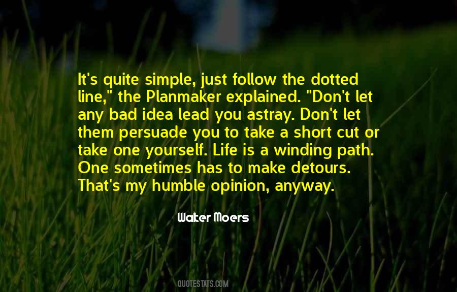 Lead A Simple Life Quotes #1435852