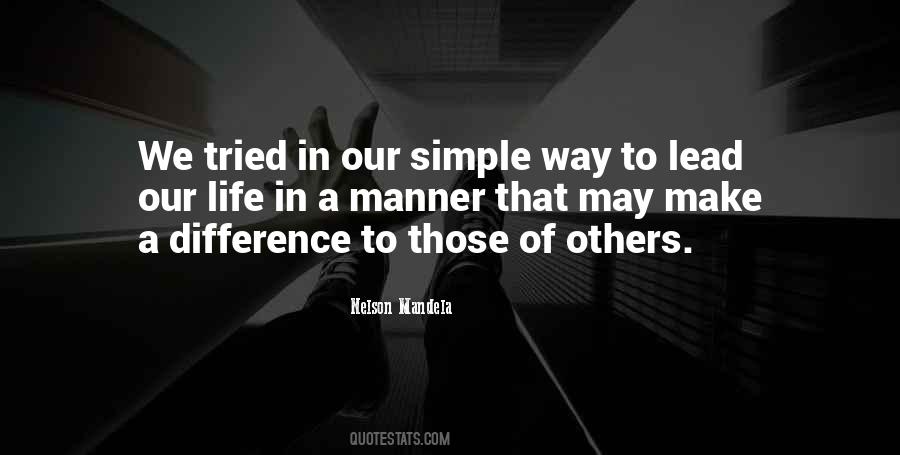 Lead A Simple Life Quotes #1761069