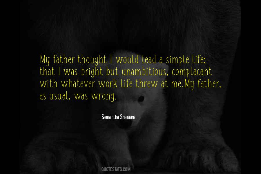 Lead A Simple Life Quotes #994228
