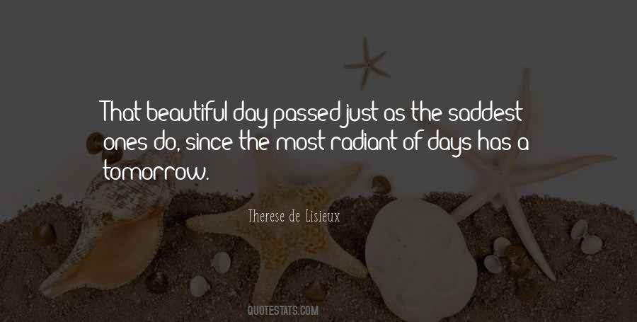 The Most Beautiful Day Quotes #1264322
