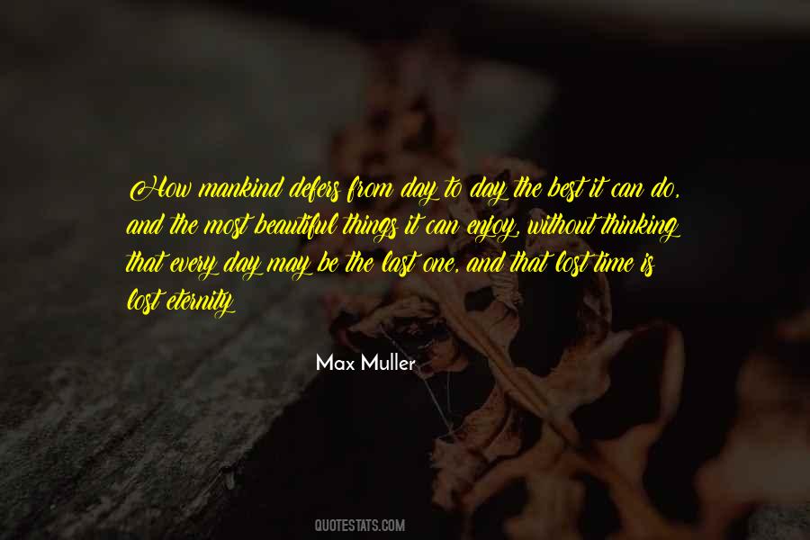 The Most Beautiful Day Quotes #893103