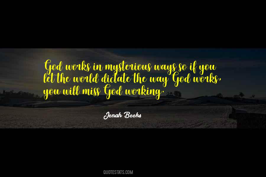 God Works Quotes #1000641