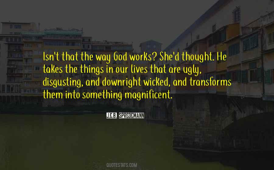 God Works Quotes #229627