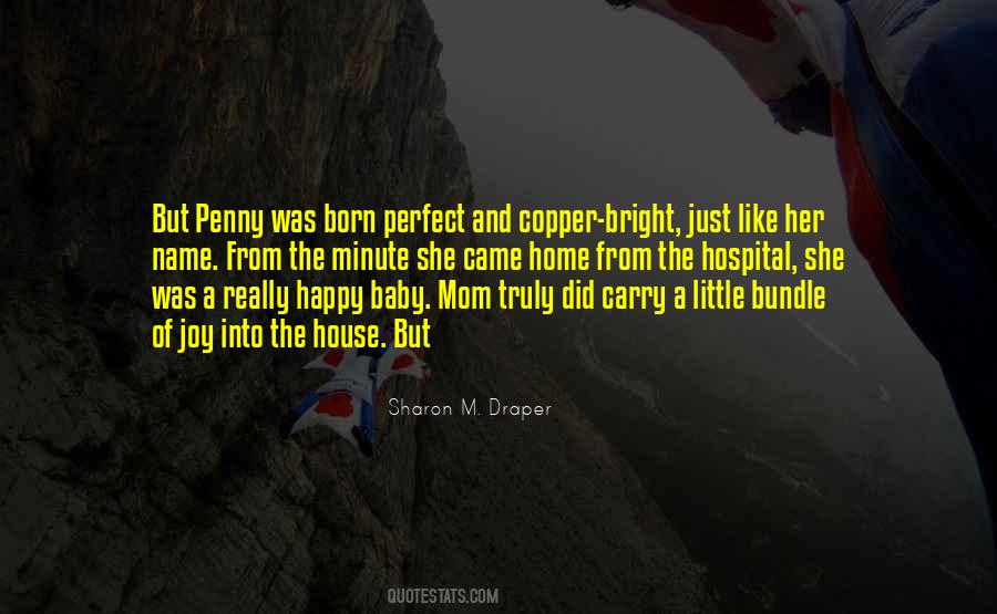 Not A Perfect Mom Quotes #1700653