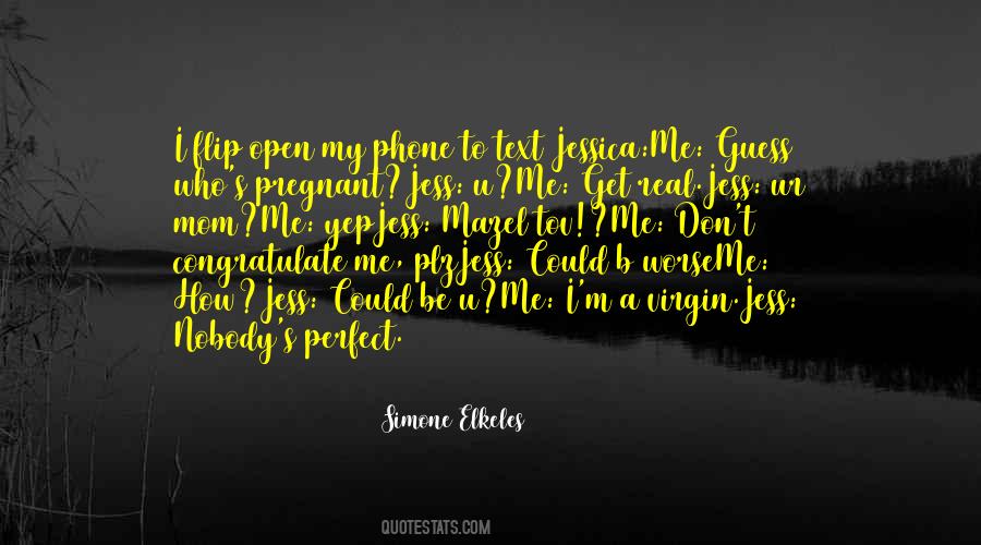 Not A Perfect Mom Quotes #724783