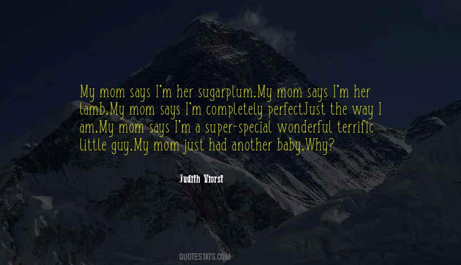 Not A Perfect Mom Quotes #853805