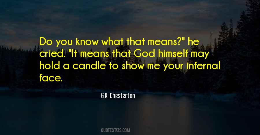 God You Know Me Quotes #406641