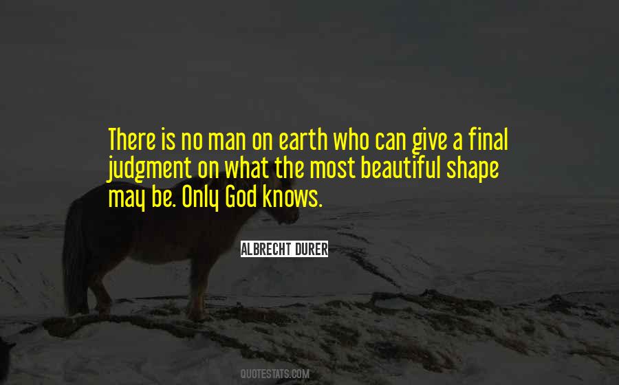 God's Beautiful Earth Quotes #1818020