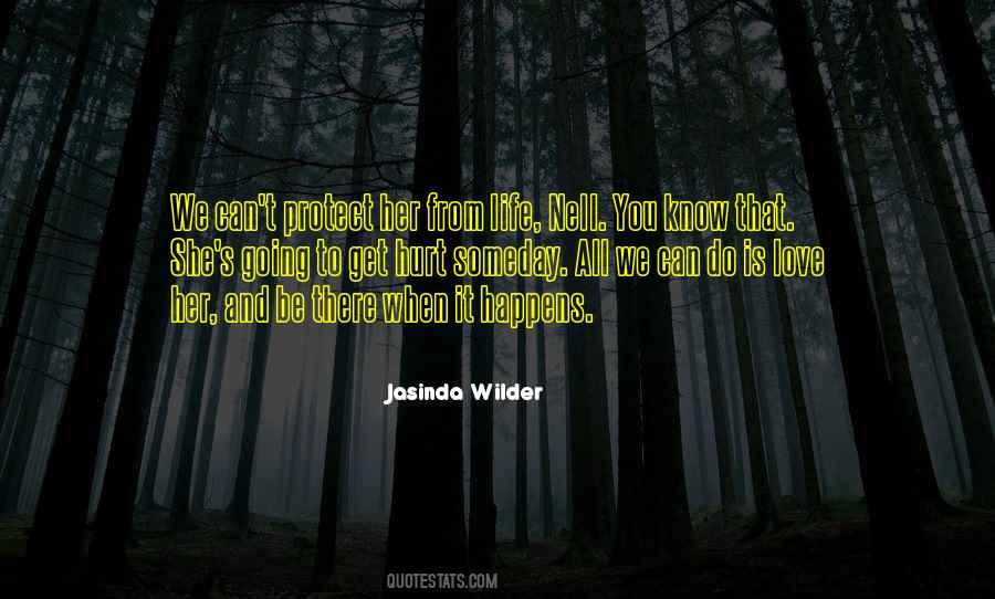We Get Hurt Quotes #1125710