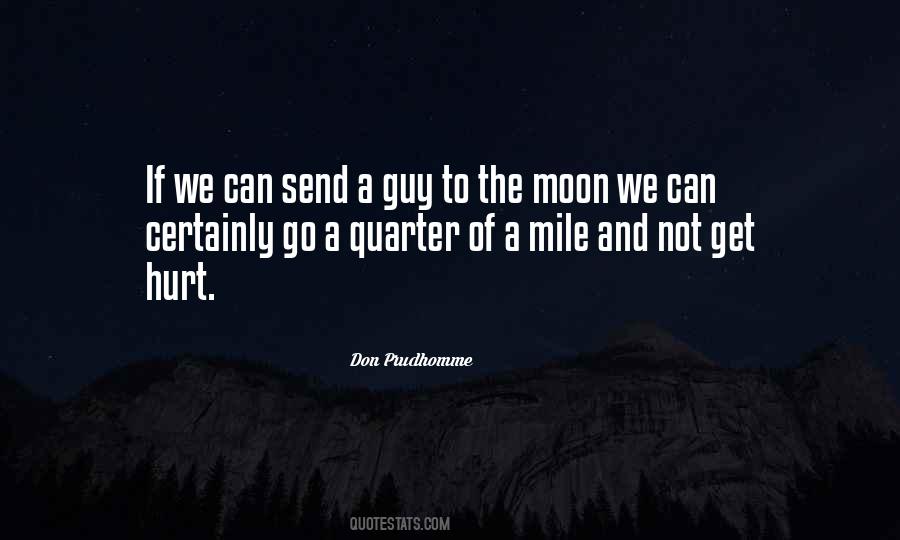 We Get Hurt Quotes #1619747
