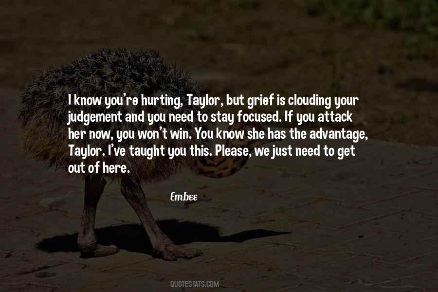 We Get Hurt Quotes #185817