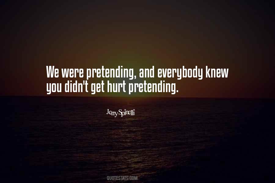 We Get Hurt Quotes #820831
