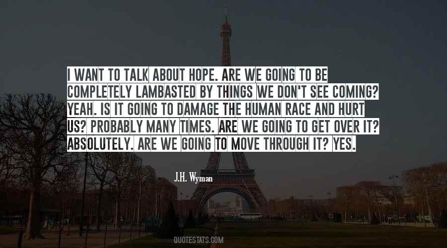 We Get Hurt Quotes #868289