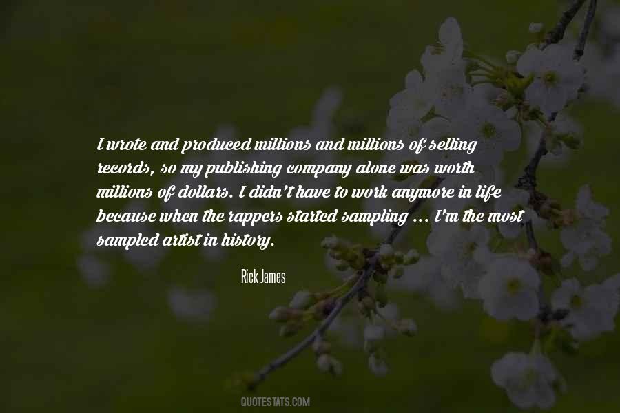 Not Worth Anymore Quotes #1706753