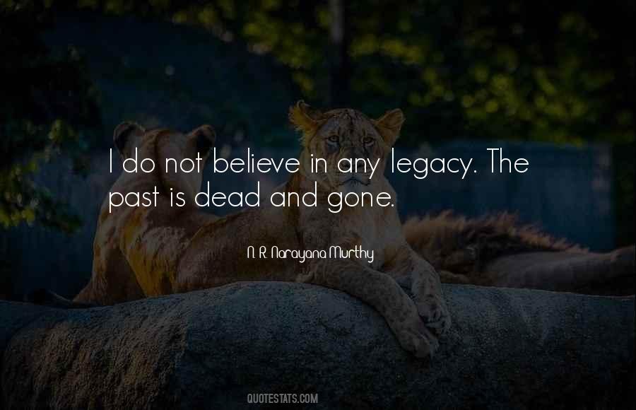 The Past Is Gone Quotes #506479