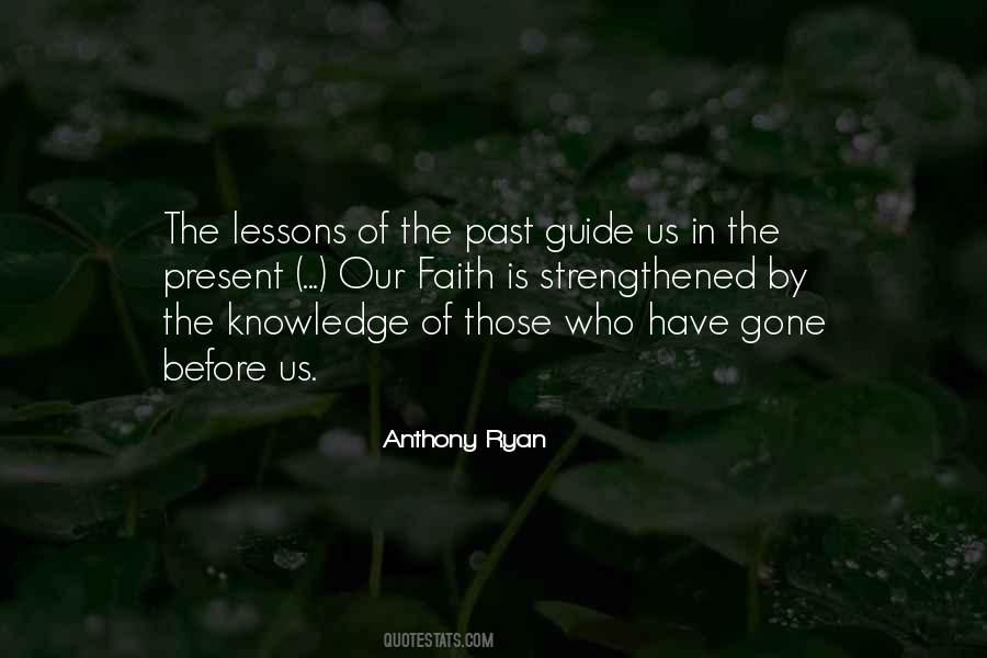 The Past Is Gone Quotes #765061