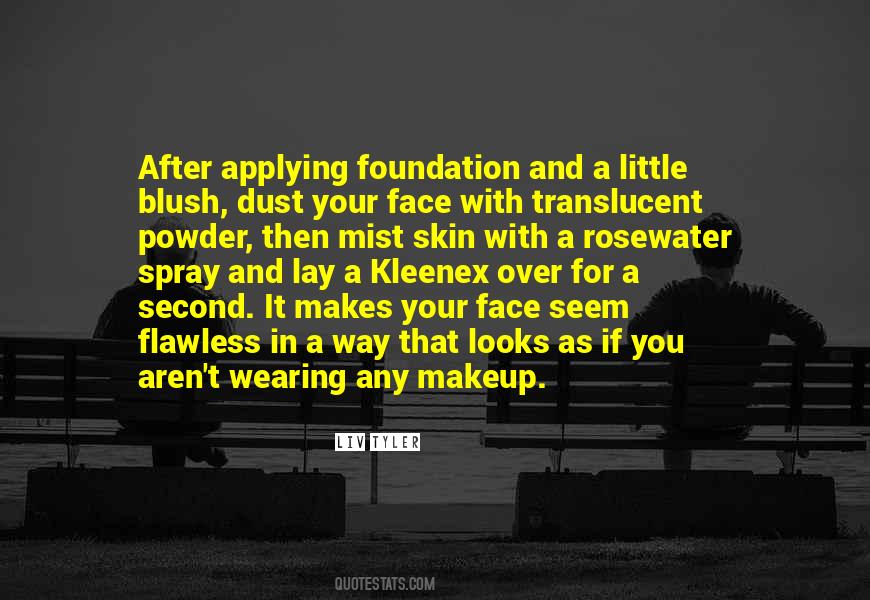 Face Without Makeup Quotes #466140