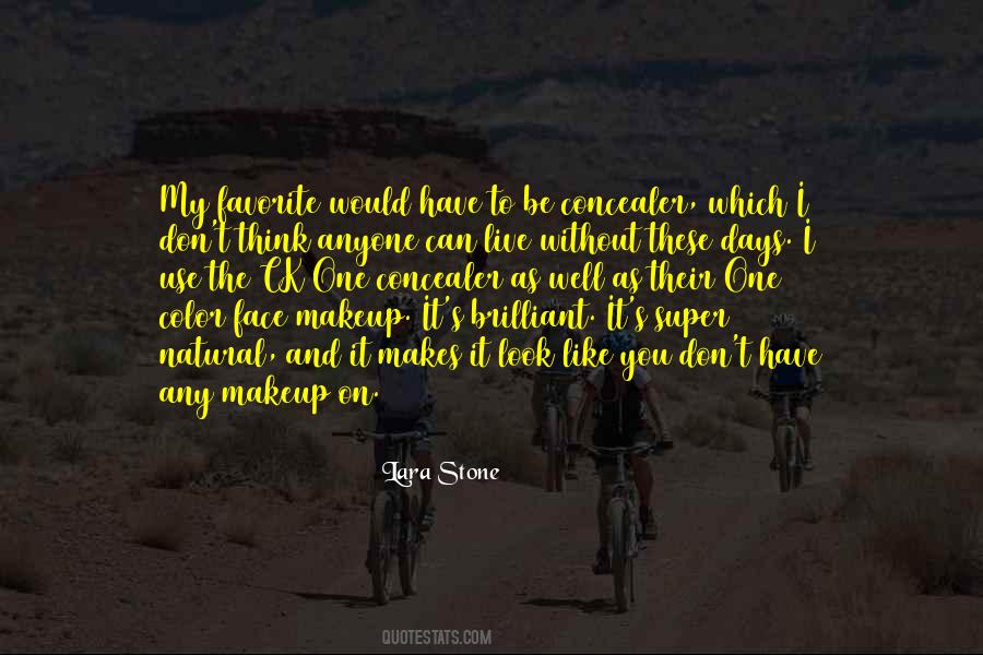 Face Without Makeup Quotes #733496