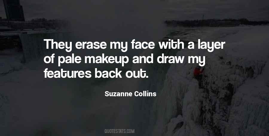 Face Without Makeup Quotes #766391