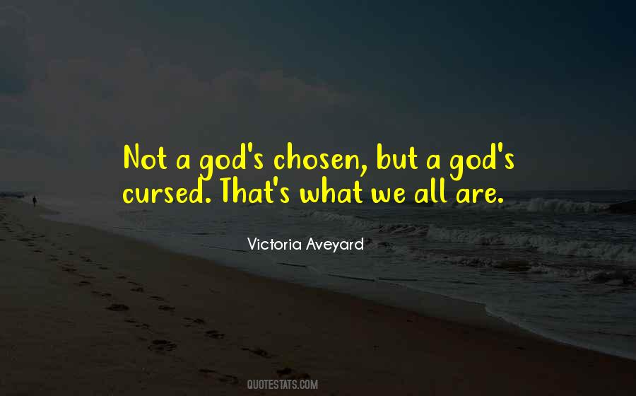 God's Chosen Quotes #578852