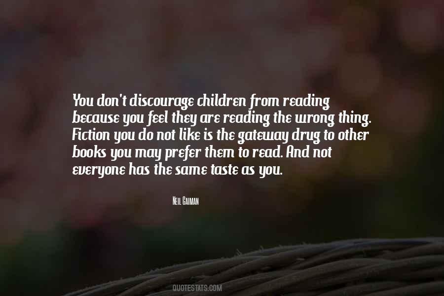 Reading Is The Gateway Quotes #1832435