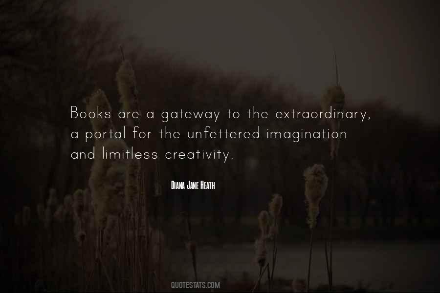 Reading Is The Gateway Quotes #21591