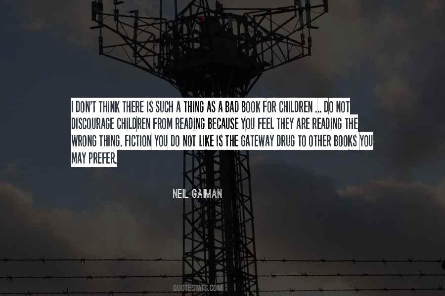 Reading Is The Gateway Quotes #306741