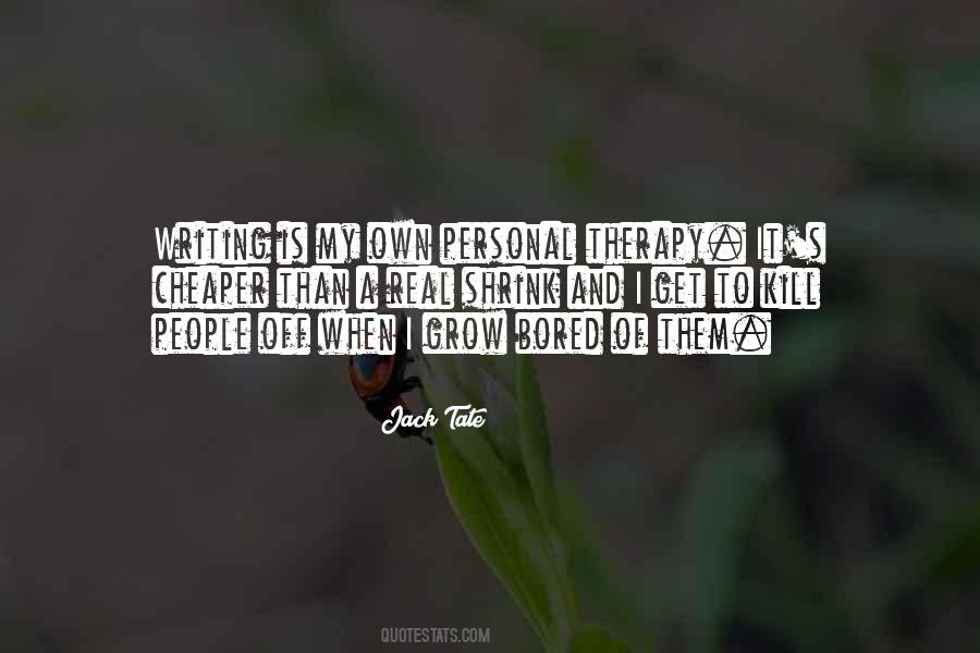 Writing Is Therapy Quotes #455881