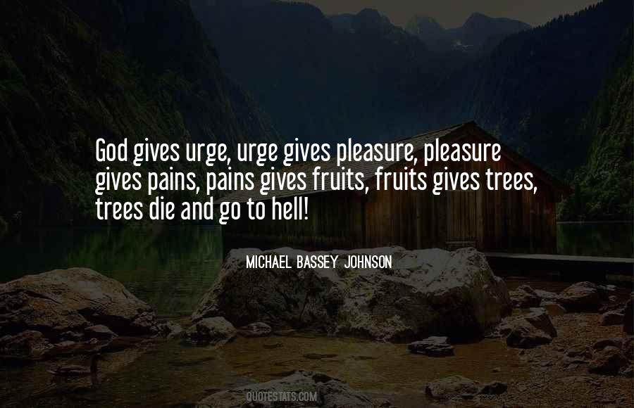 God's Fruits Quotes #1004986
