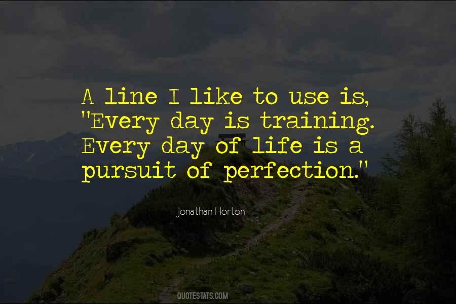 Day Of Life Quotes #413041