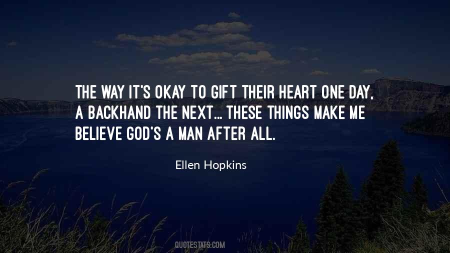 God's Gift To Man Quotes #1045283