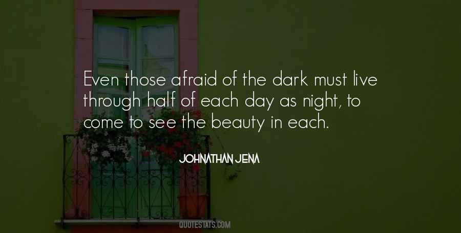 Beauty In The Darkness Quotes #917982