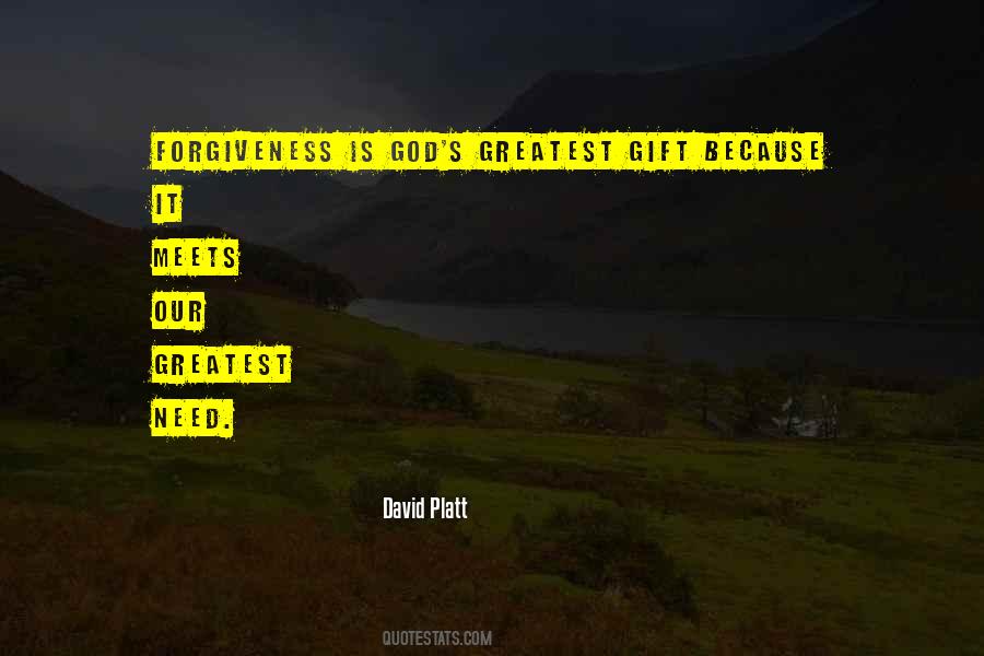 God's Greatest Gift Quotes #1744698