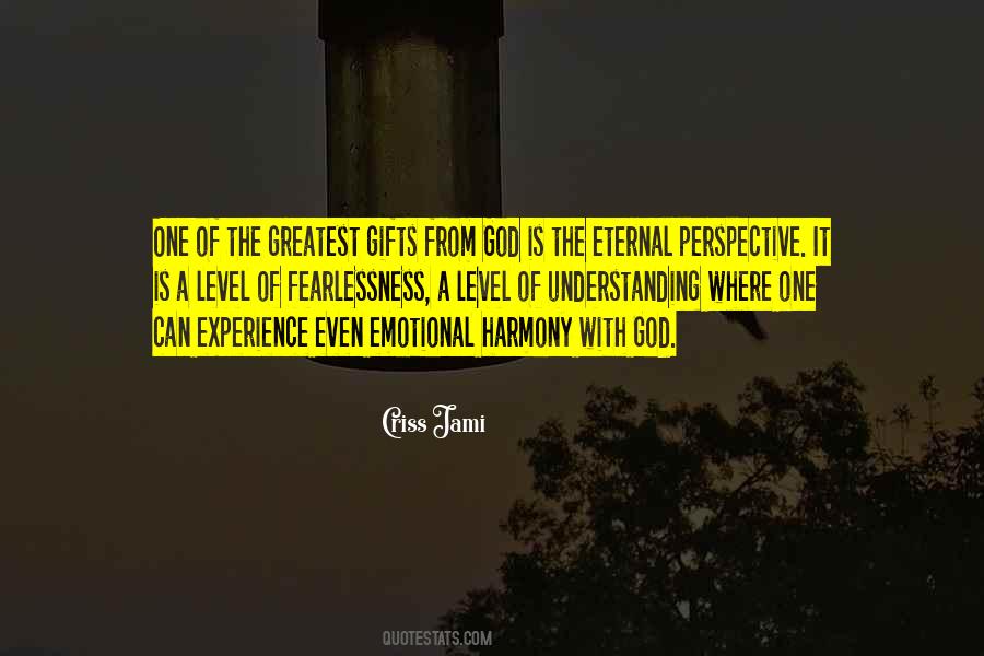 God's Greatest Gift Quotes #974512