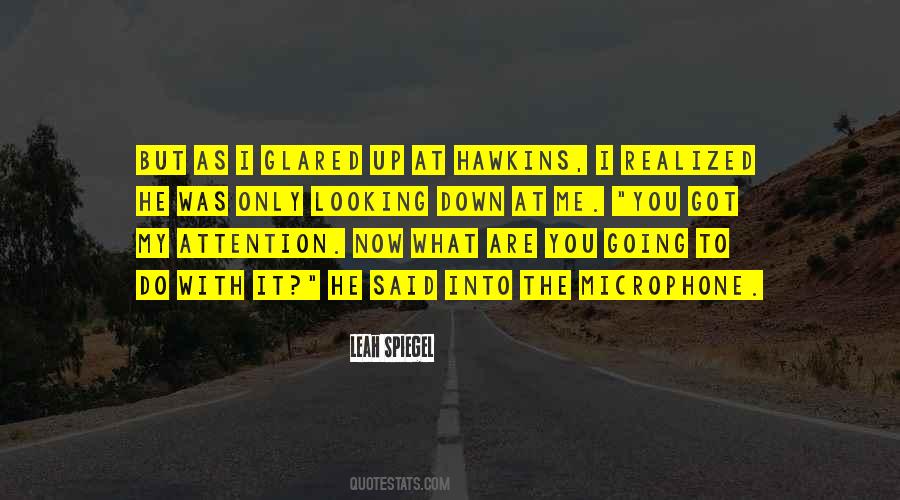 Only Got Me Quotes #1052581