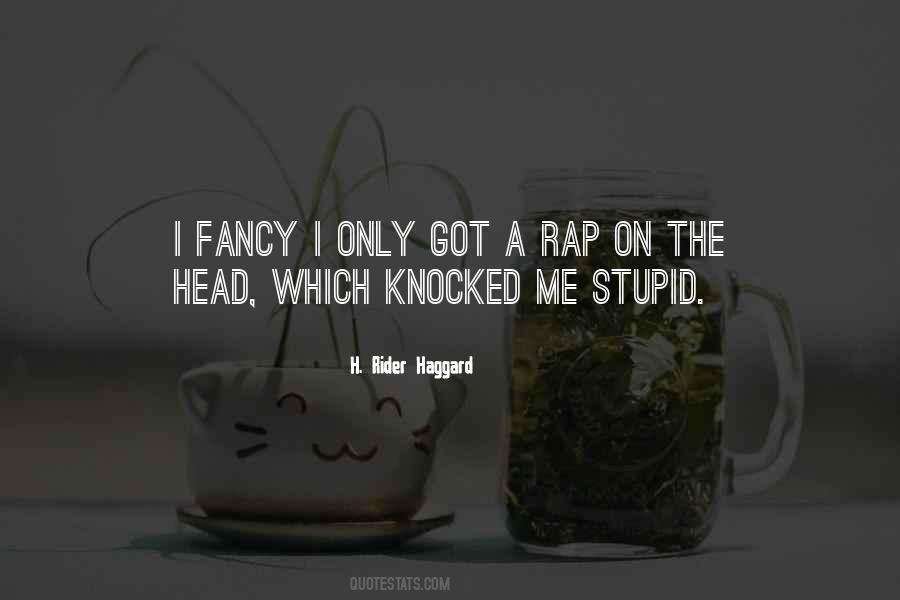 Only Got Me Quotes #1101424