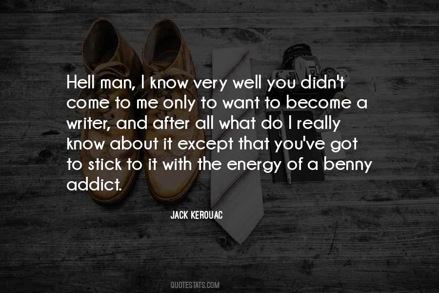 Only Got Me Quotes #1178728