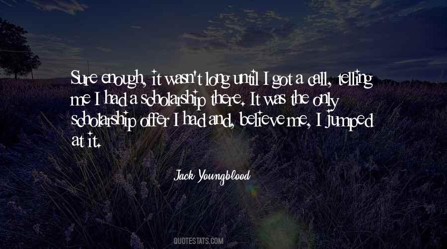 Only Got Me Quotes #1229972