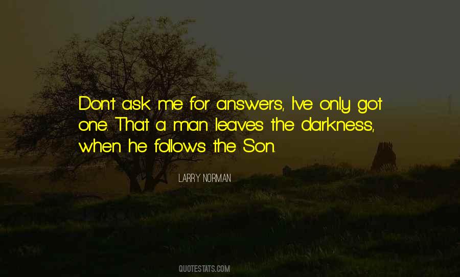 Only Got Me Quotes #1678561