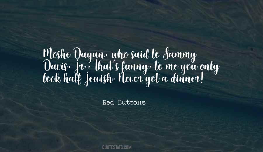Only Got Me Quotes #375706