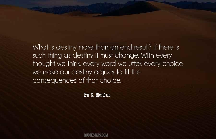 Destiny Inspirational Quotes #1193588