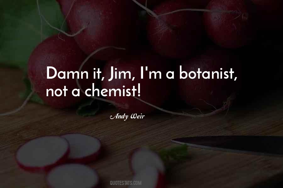 Best Botanist Quotes #127942