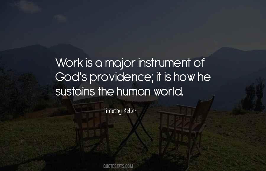 God's Instrument Quotes #1537740