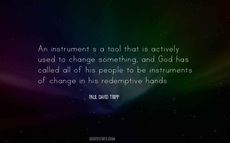 God's Instrument Quotes #1583280