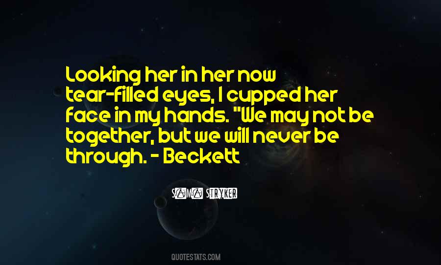 Never Be Together Quotes #482423