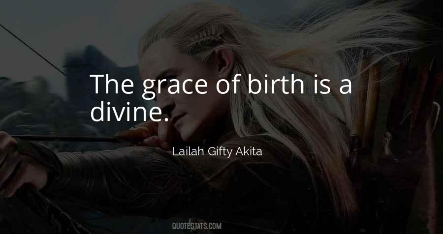 Grace Is Love Quotes #1165203