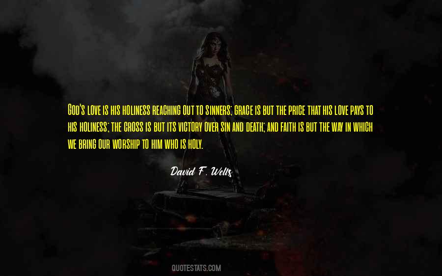 Grace Is Love Quotes #139490