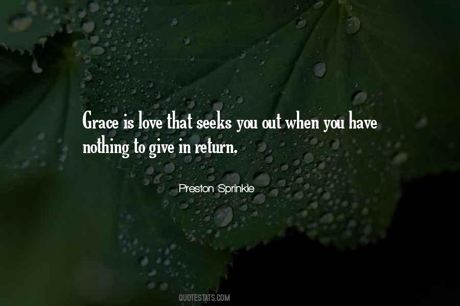 Grace Is Love Quotes #1593627