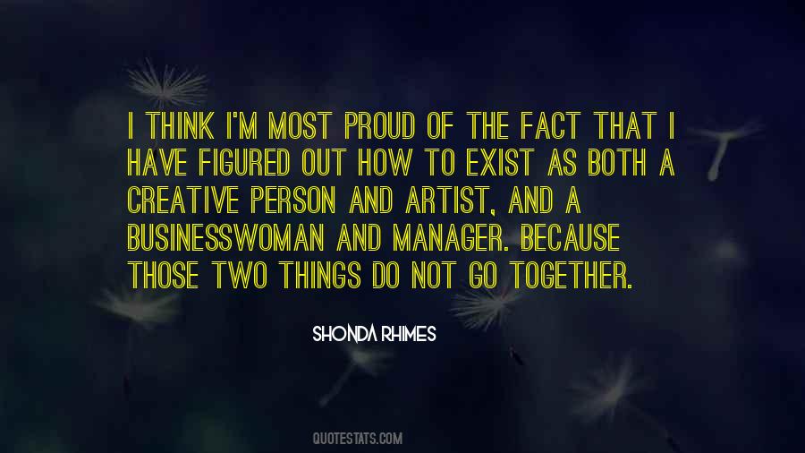 Proud Artist Quotes #146337