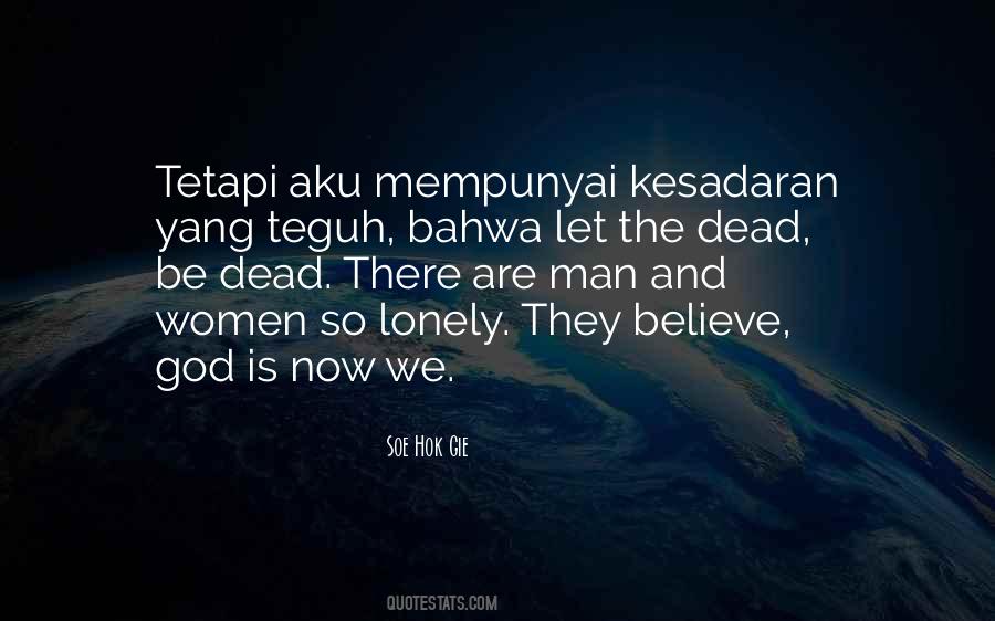 God's Lonely Man Quotes #1330966